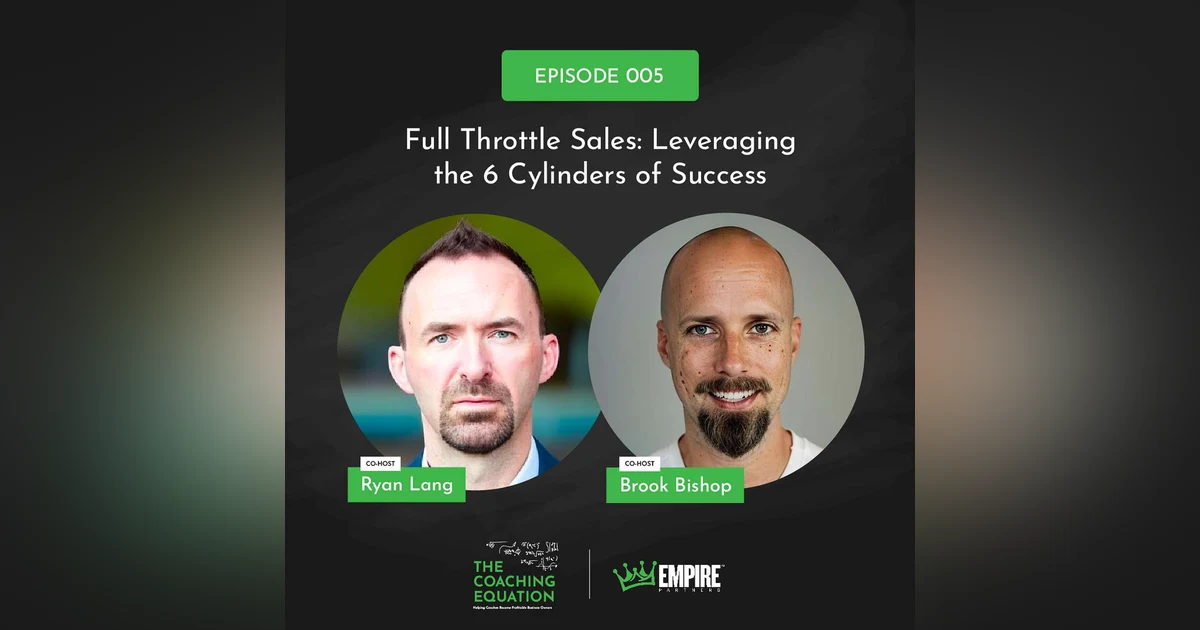 Full Throttle Sales: Leveraging the 6 Cylinders of Success
