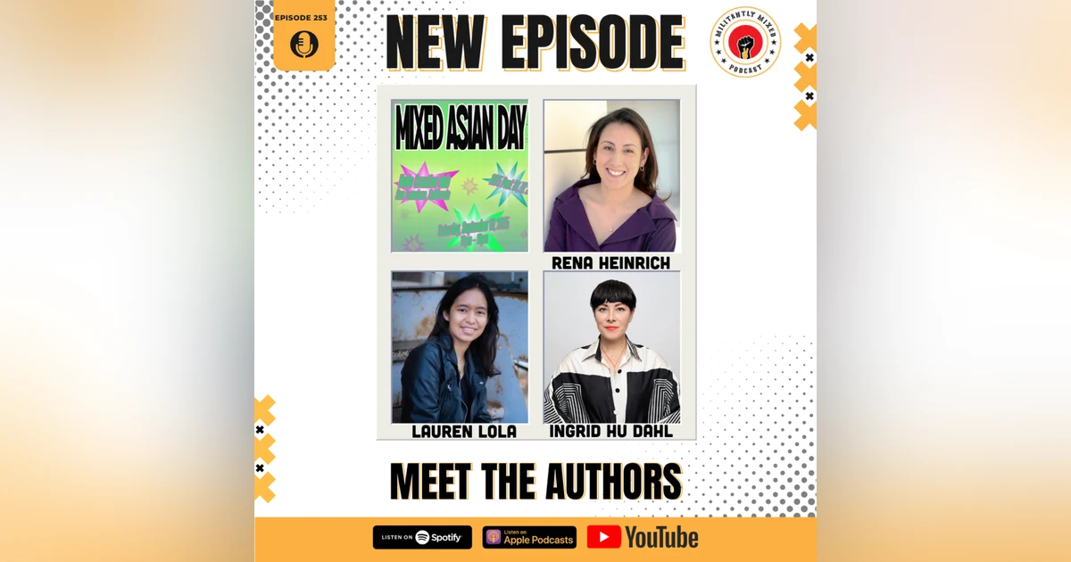 Meet the Authors of Mixed Asian Day
