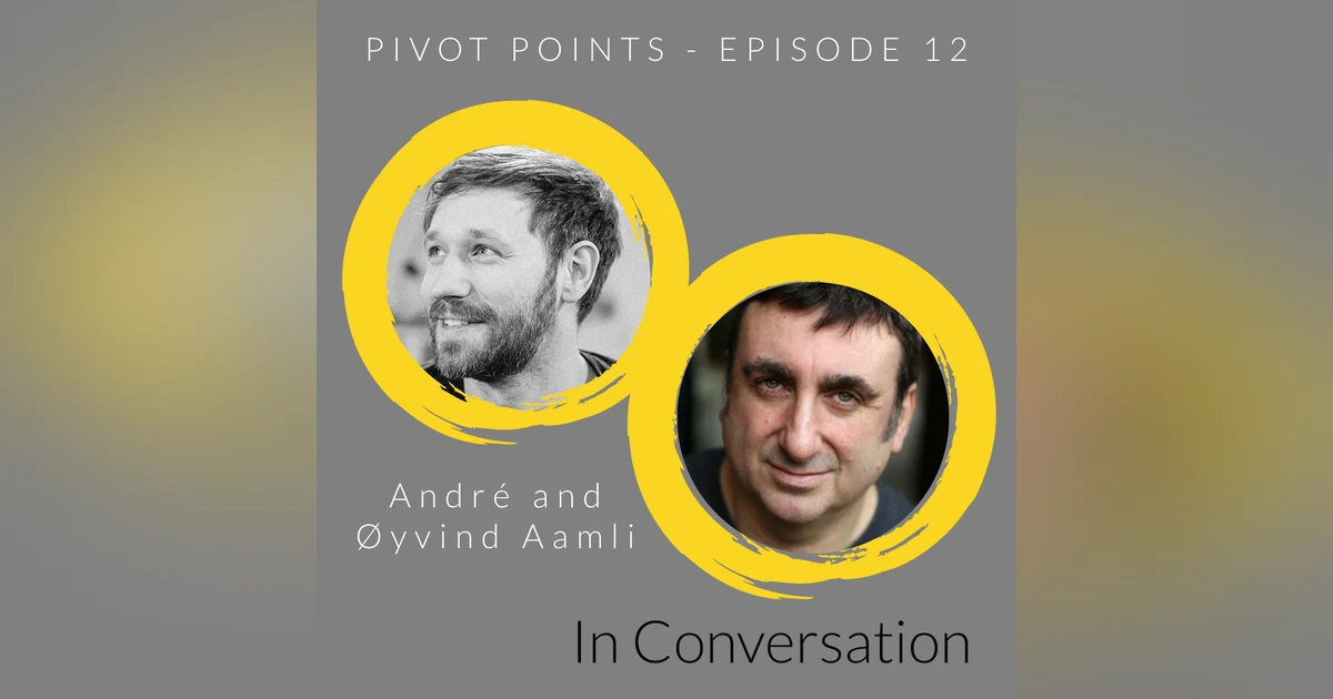 Pivoting through season 1 of Pivot Points (with Andre Radmall and Øyvind Aamli)