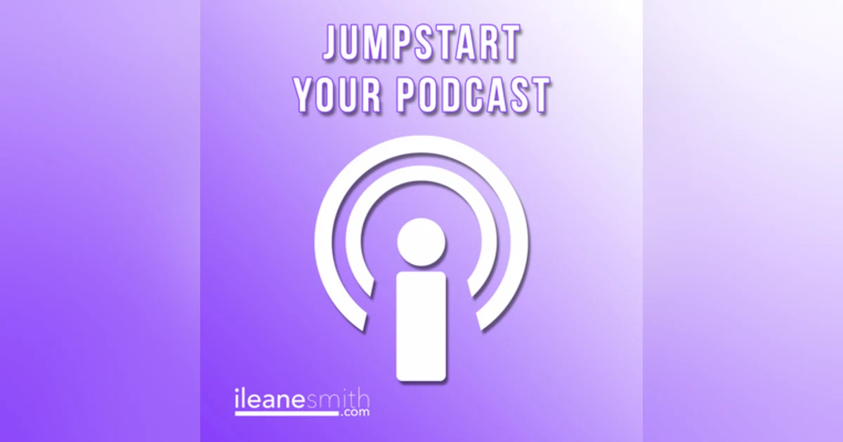 How to Jumpstart Your Podcast Growth