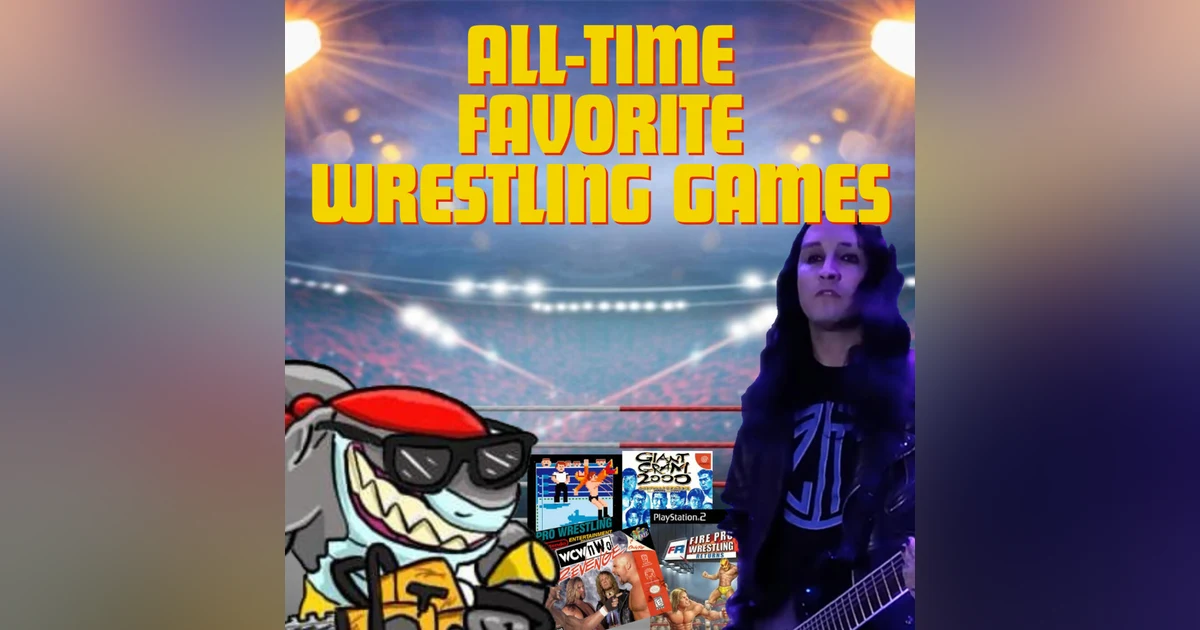 All-Time Favorite Wrestling Games