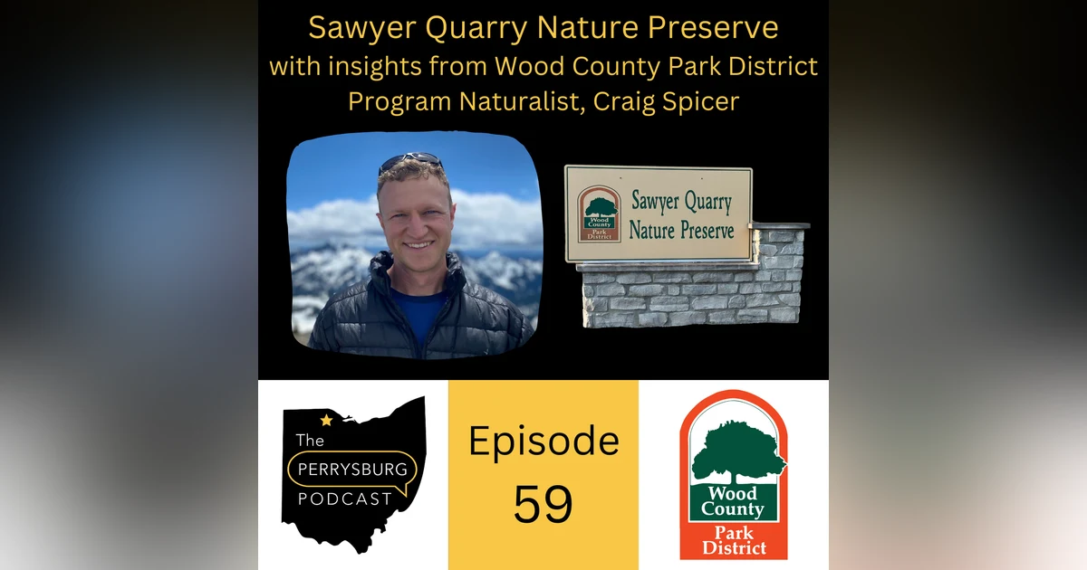 Sawyer Quarry Nature Preserve with insights from Wood County Park District Program Naturalist, Craig Spicer
