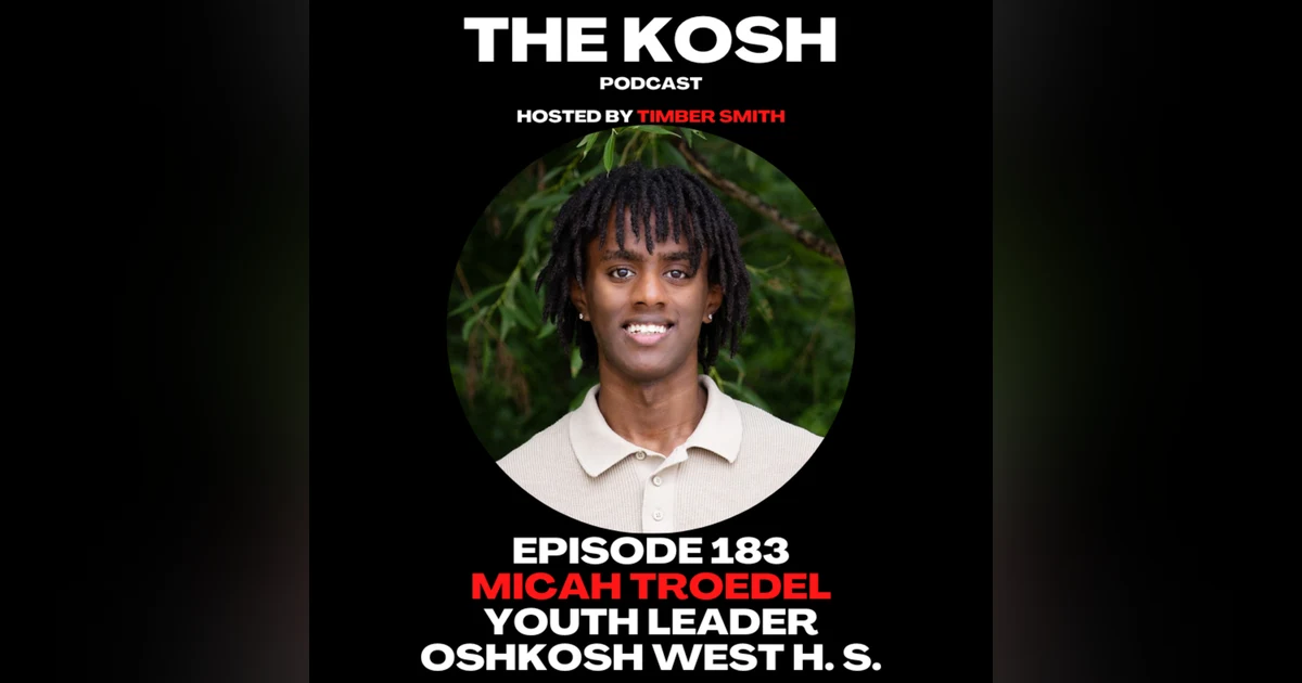 Episode 183: Micah Troedel - Youth Leader