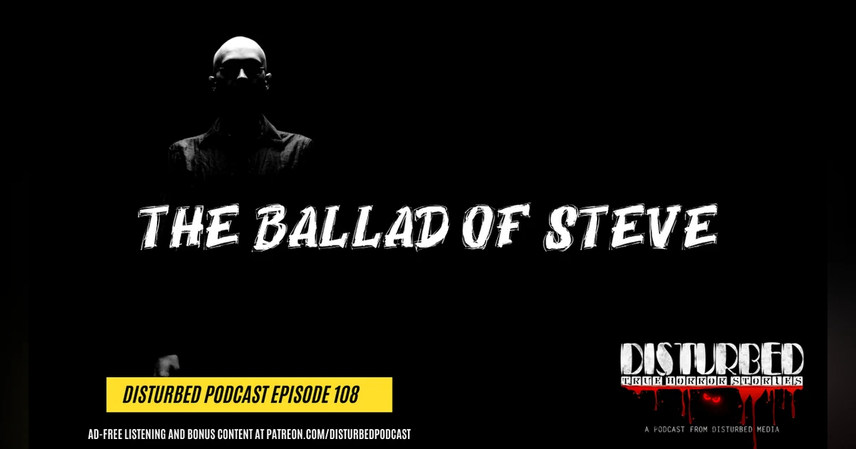 The Ballad of Steve