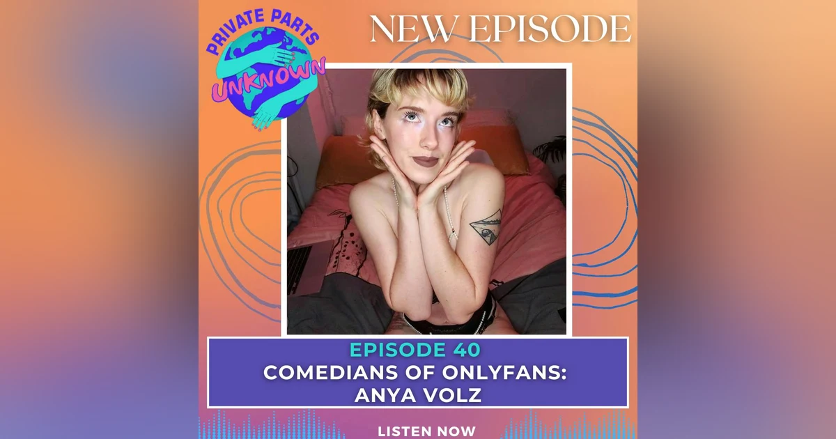 Comedians of OnlyFans: Anya Volz