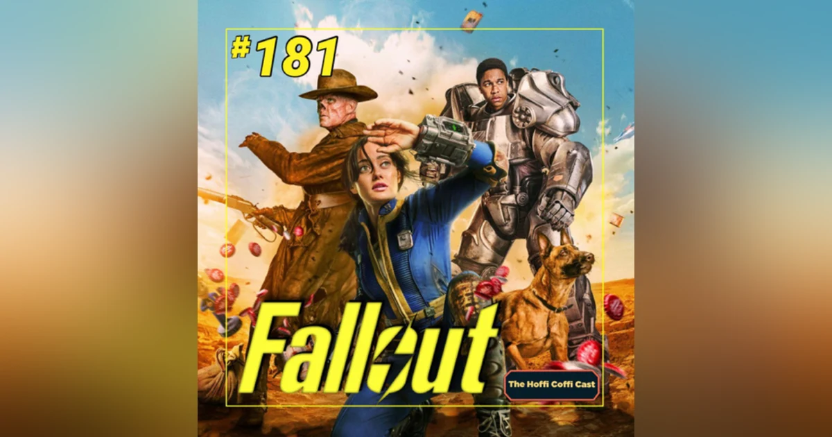181 - Fallout Season 1