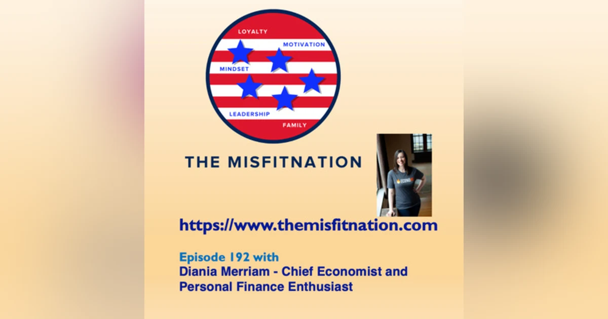 Diania Merriam - Chief Economist and Personal Finance Enthusiast