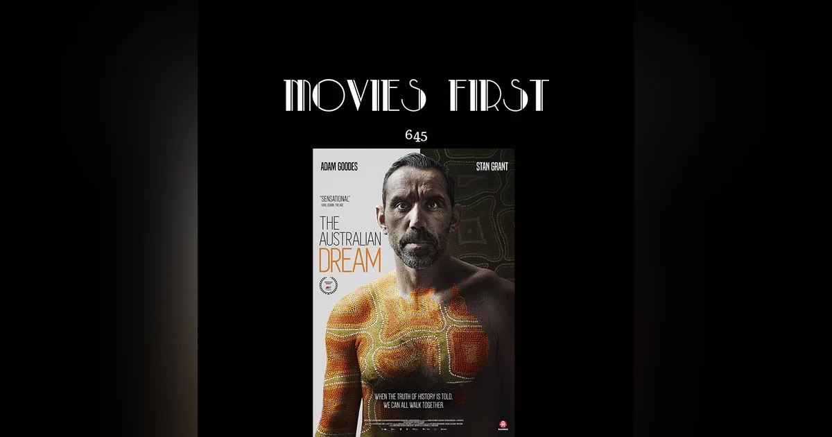 645: The Australian Dream (Documentary) (a review)