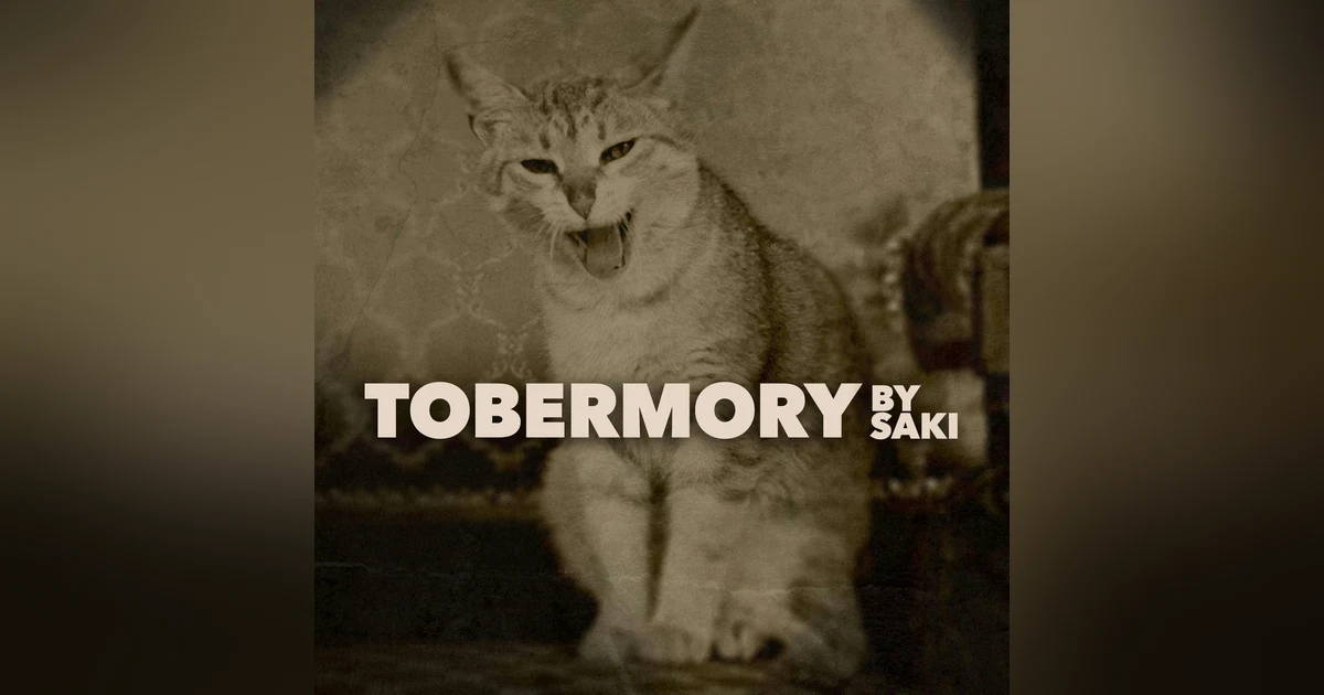 Tobermory–a Classic Short Story by Saki