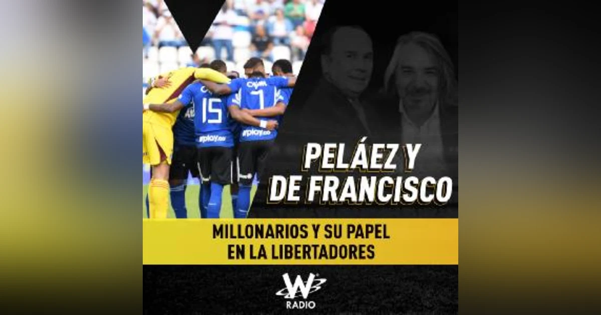 Millonarios y su papel en la Libertadores