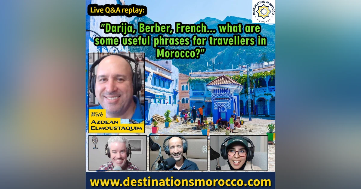 Language Phrases for Travellers in Morocco. Live Q&A