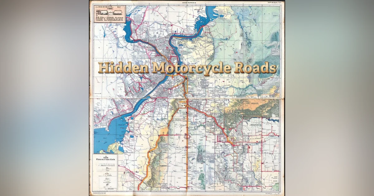 Discover Hidden Motorcycle Roads: Explore Beyond the Obvious