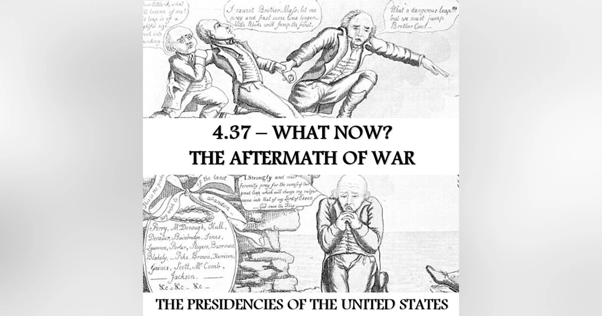 4.37 - What Now? The Aftermath of War