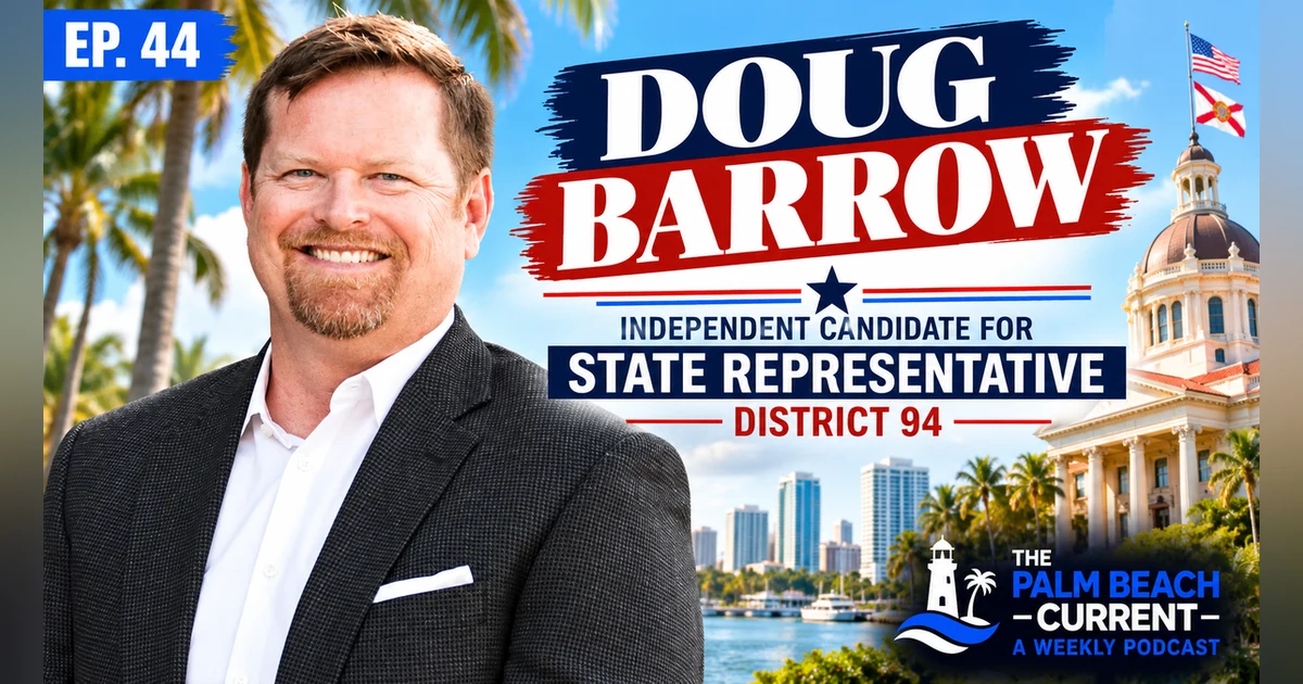 Doug Barrow, District 94 Florida State Representative Candidate (I) Ep. 44