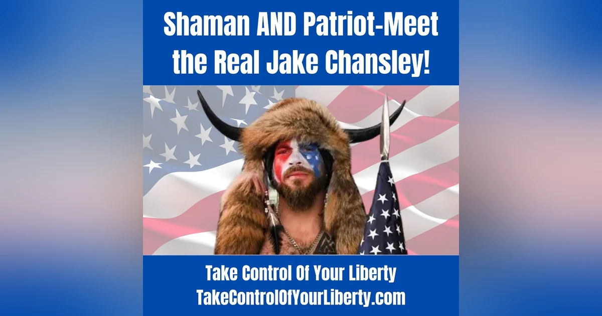 Shaman AND Patriot-Meet the Real Jake Chansley!