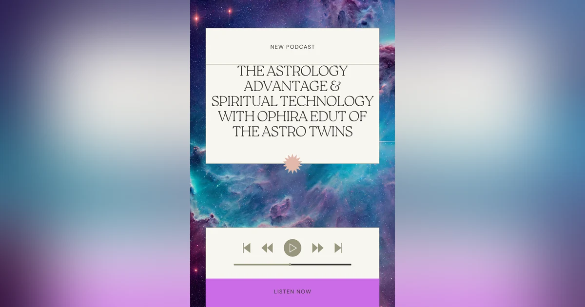 SIMPLIFYING ASTROLOGY WITH OPHIRA EDUT: THE I AM SYSTEM EXPLAINED