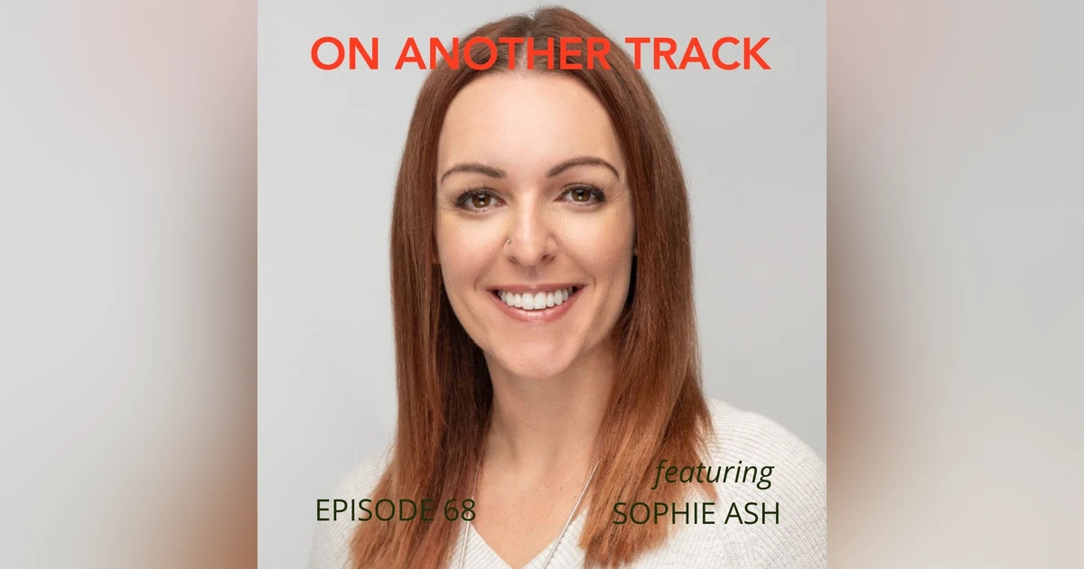 Sophie Ash - Do you ever feel you don’t belong?
