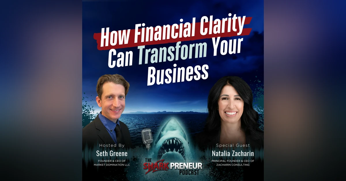 Episode 1156: How Financial Clarity Can Transform Your Business with Natalia Zacharin