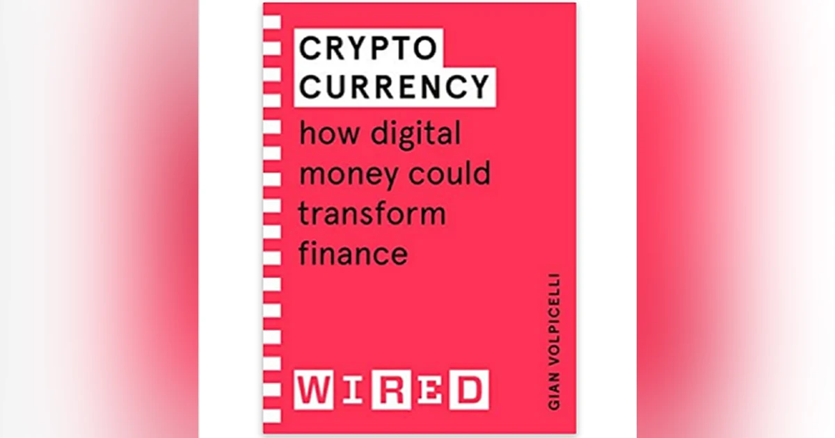 Book Review From Rick's Library: Cryptocurrency-How Digital Money Could Transform Finance by Gian Volpicelli