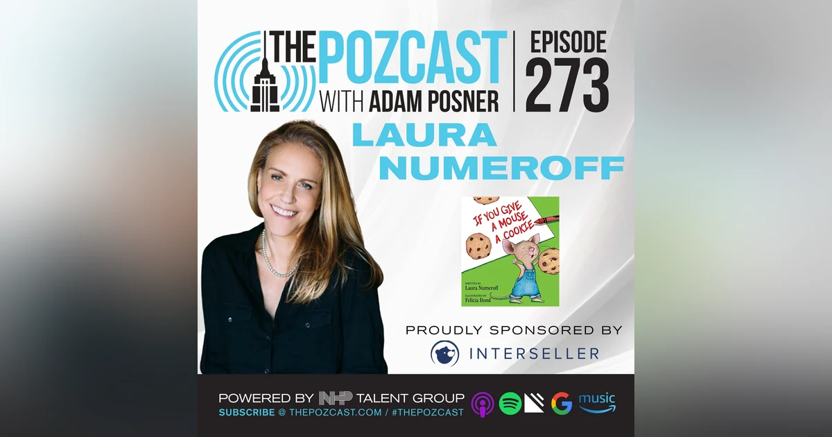 Laura Numeroff: Life Lessons Learned from If You Give a Mouse a Cookie