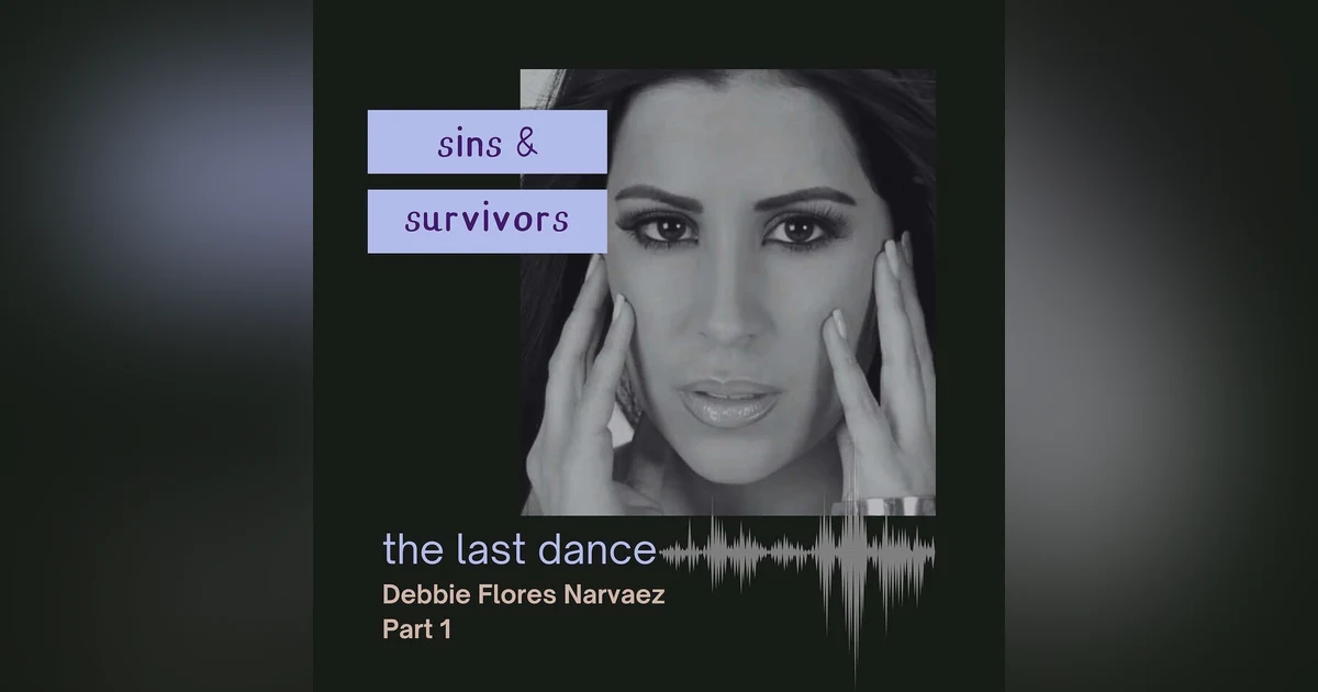 The Last Dance - Debbie Flores Narvaez - Part 1