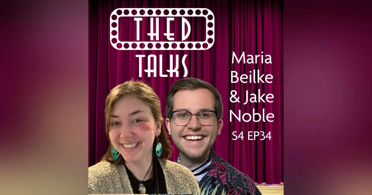 4.34 A Conversation with Maria Beilke and Jake Noble