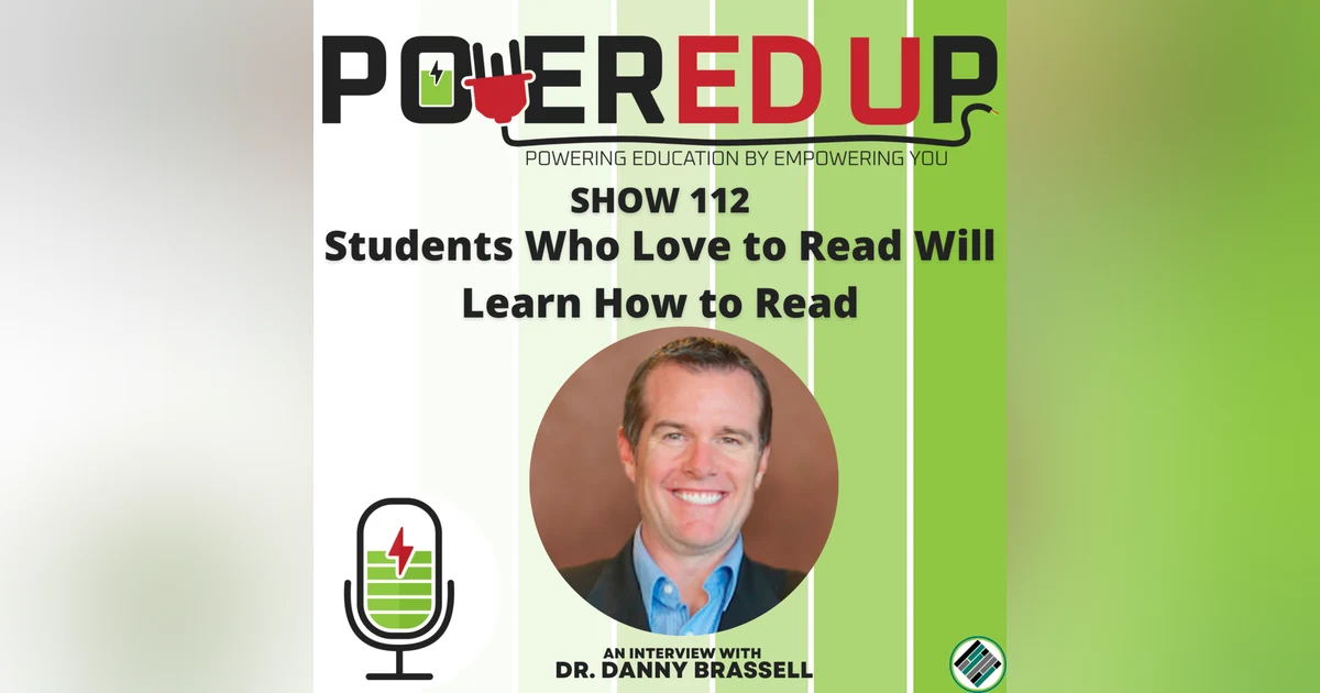 Students Who Love to Read Will Learn How to Read