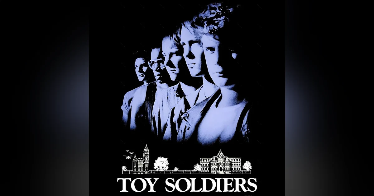 Toy Soldiers (1991) Unpacking the Action and Drama of a Cult Classic!