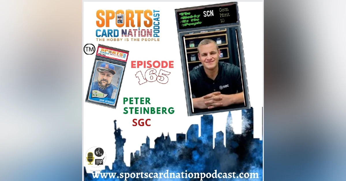 Ep.165 w/SGC's Peter Steinberg