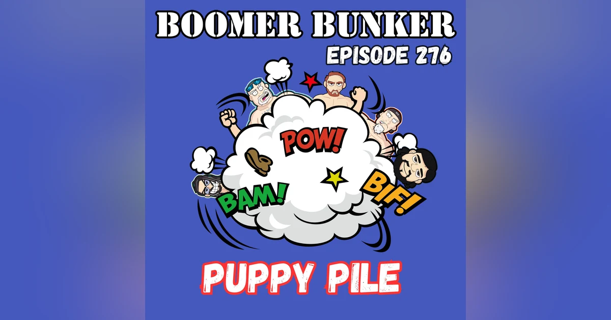Puppy Pile | Episode 276
