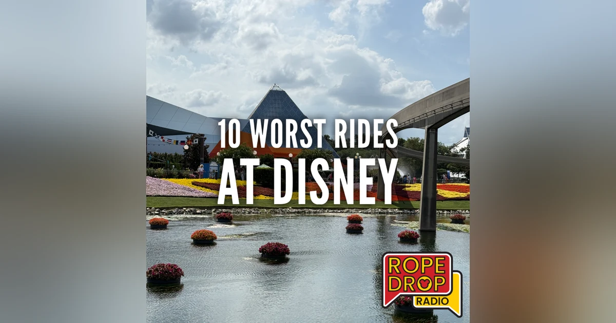 10 WORST-RATED Disney World Attractions — Should You Ride Them?
