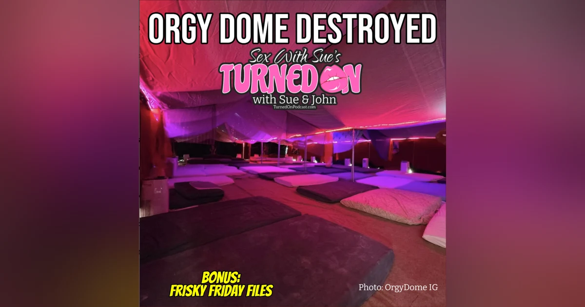 BONUS: Orgy Dome Destroyed At Burningman