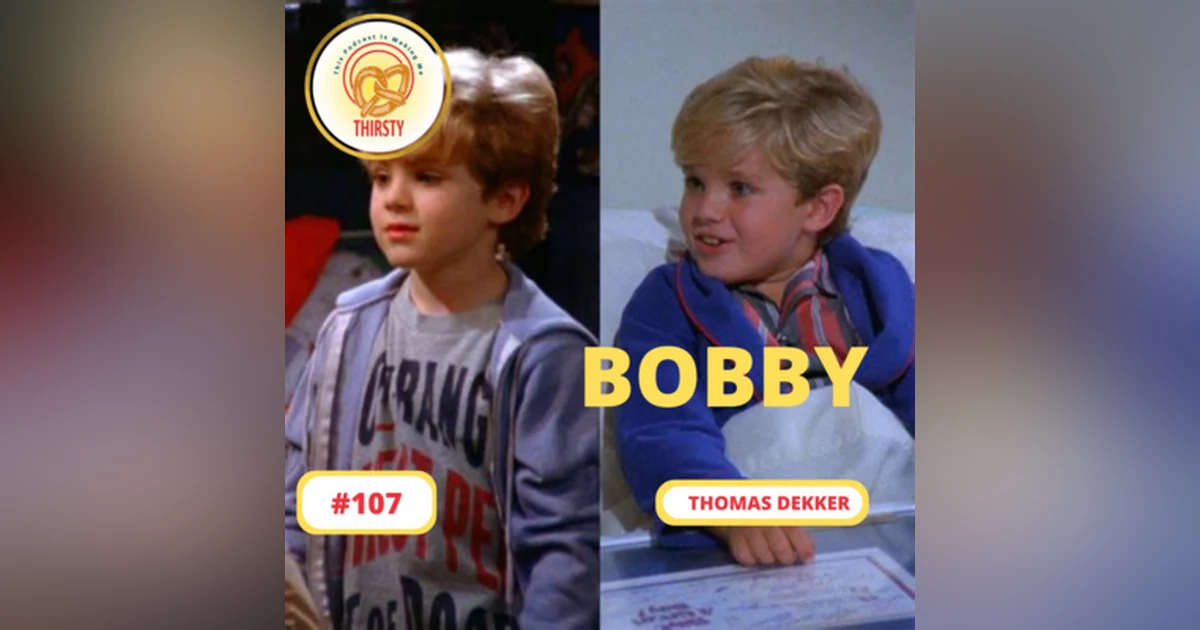 Seinfeld Podcast | Thomas Dekker | 107