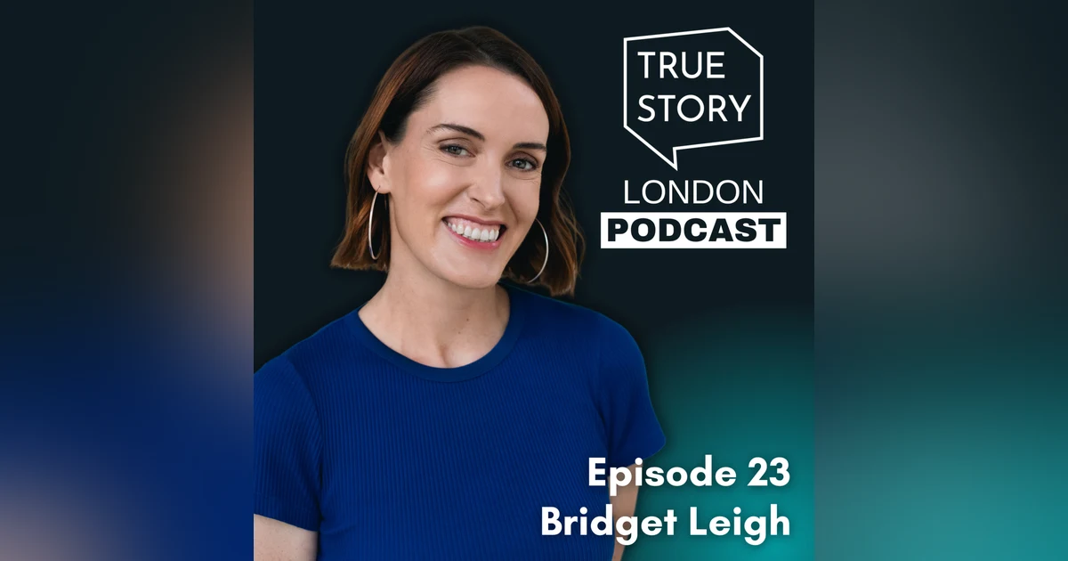23 - Defying the Anti-Bridget Club w/Bridget Leigh