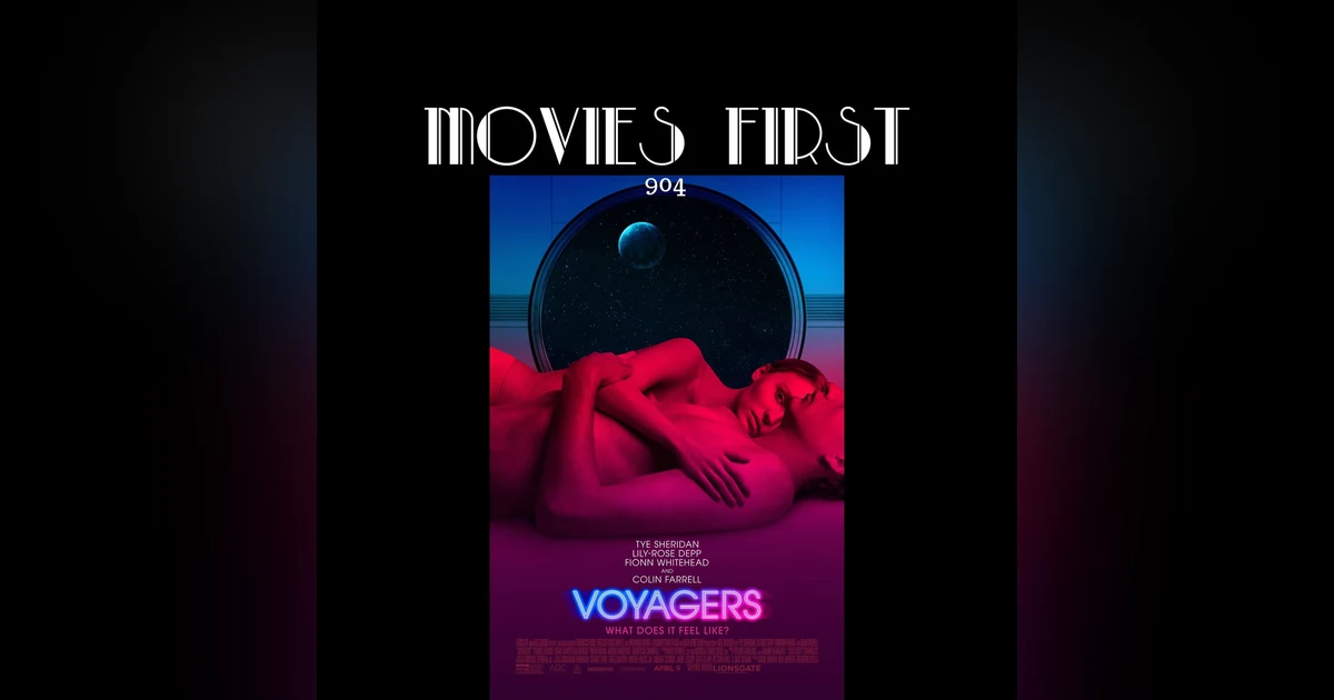 Voyagers (Adventure, Sci-Fi ,Thriller) (the @MoviesFirst review)
