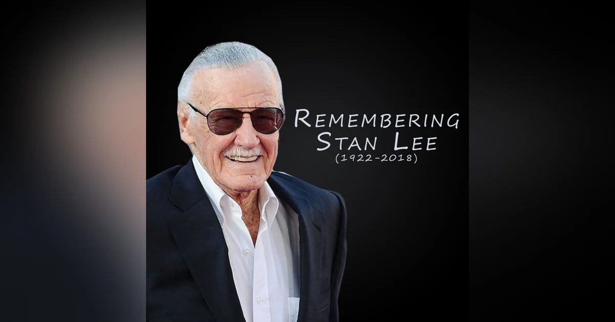 Episode 98: Remembering Stan Lee