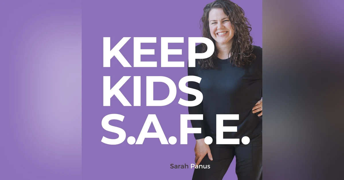 Trailer- KEEP KIDS SAFE podcast with Sarah Panus