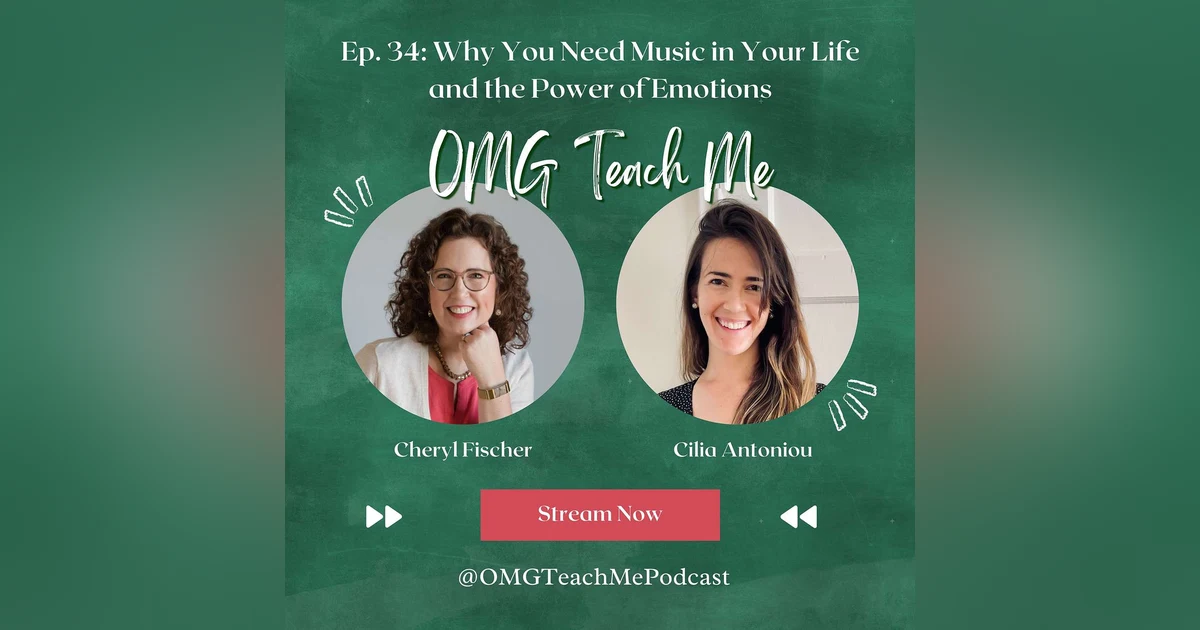 Ep. 34: Why You Need Music in Your Life