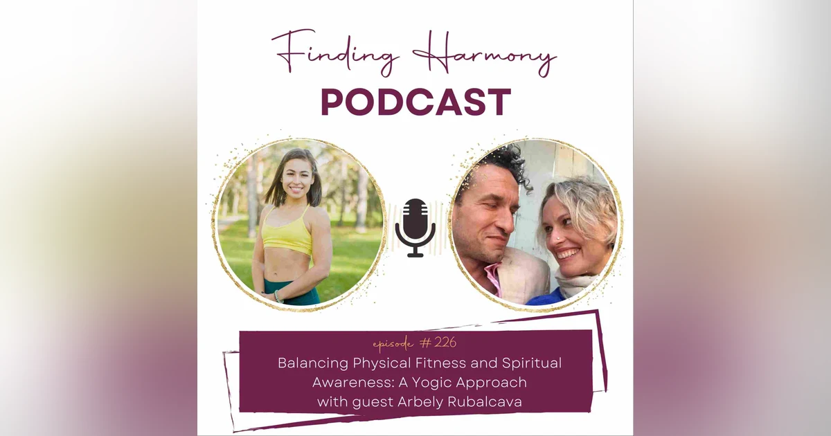 Balancing Physical Fitness and Spiritual Awareness: A Yogic Approach