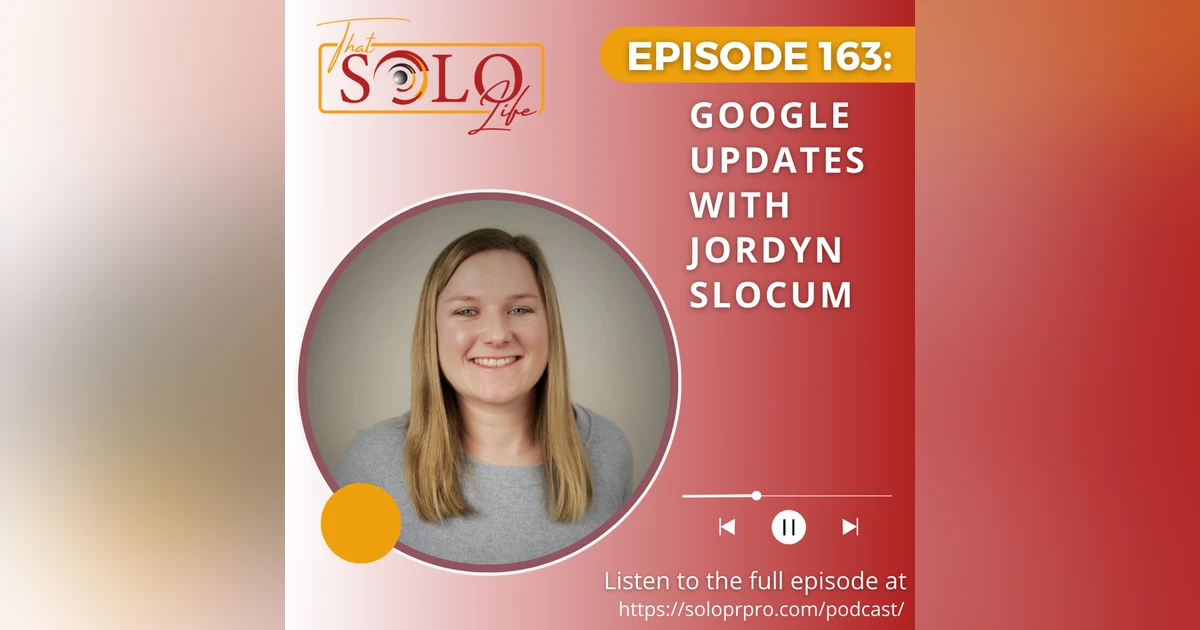Google Updates with Jordyn Slocum of BeMarketing - Episode 163