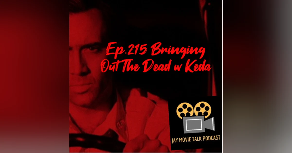 Jay Movie Talk Ep.215 Bringing Out The Dead-Frank Just Wanted To Sleep