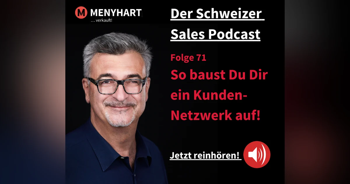 #Folge 71 - So baust Du Dir ein Kundennetzwerk auf!