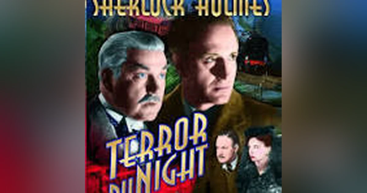 TERROR BY NIGHT   A SHERLOCK HOLMES MOVIE