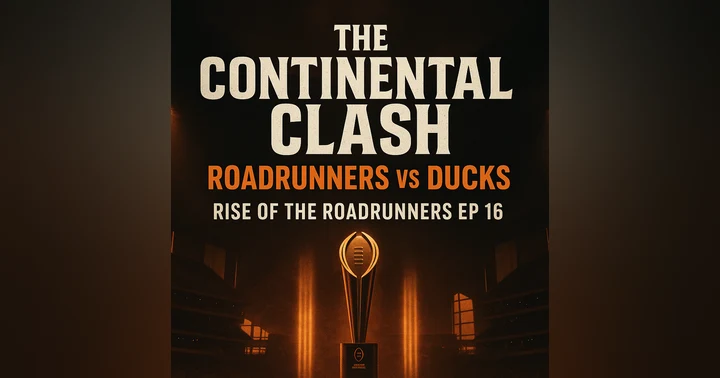 image for The Continental Clash: Roadrunners vs Ducks | Rise of the Roadrunners Ep. 16  Postgame Blog by Frankie “The Horn” Calderón — Voice of the Roadrunners UTSA Roadrunners vs Oregon Ducks | Peach Bowl Semifinal | CFP 12-Seed vs 1-Seed