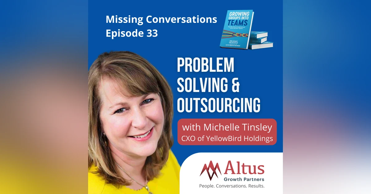Episode #33: Problem Solving and Outsourcing with Michelle Tinsley
