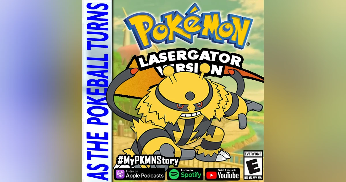 "Electivire's Community Shock Wave" ft. LaserGator | TRAINER'S EYE #182