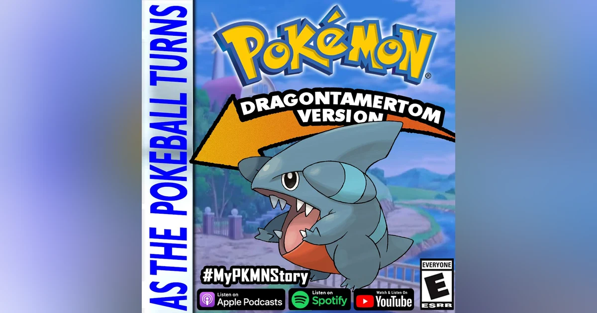 "Gible After the Sandstorm" ft. DragonTamerTom | TRAINER'S EYE #147