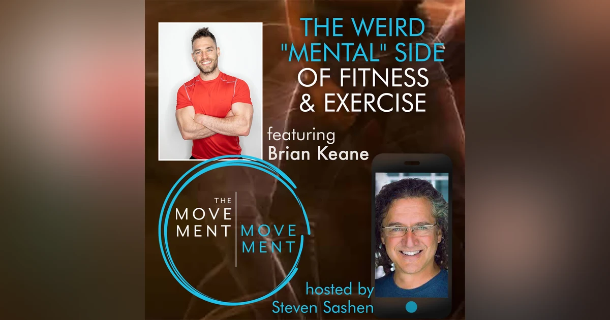 Episode 236: The Weird “Mental” Side of Fitness and Exercise