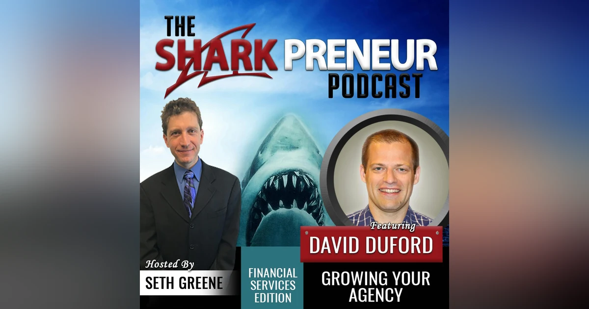 598: Growing Your Agency with David Duford