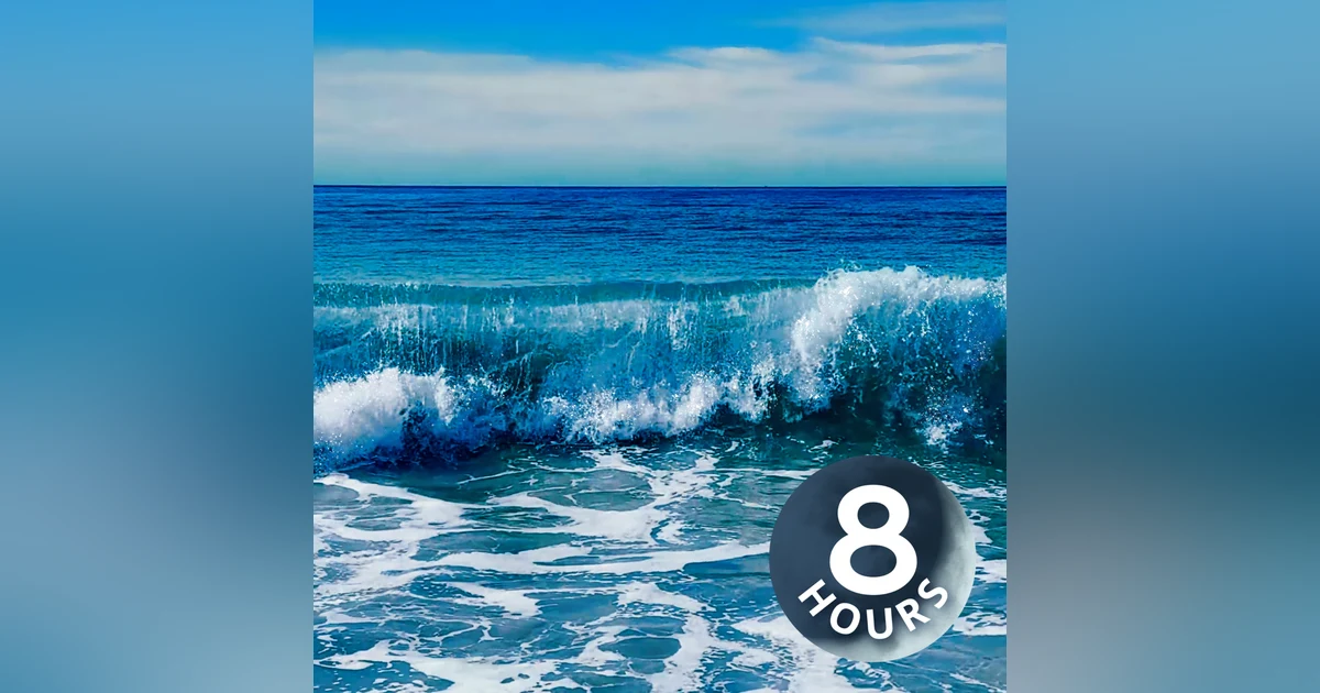 Deep Sleep Ocean Waves | 8 Hour Ocean Sounds for Relaxation & Sleeping